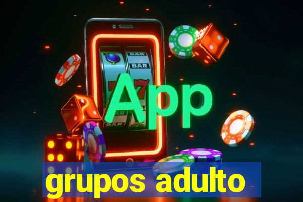 grupos adulto